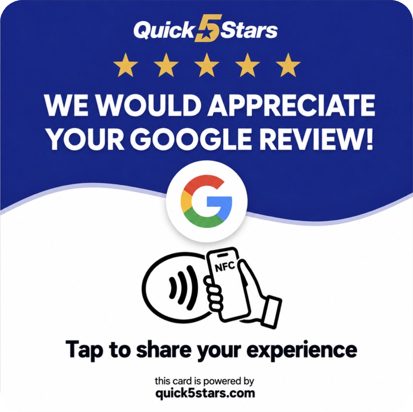 Quick5Stars NFC card: we would appreciate your Google review — tap to share your experience